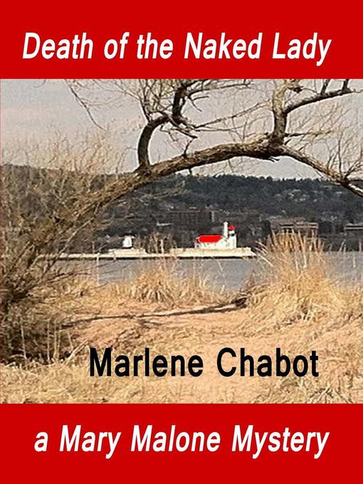 Title details for Death of the Naked Lady by Marlene Chabot - Available
